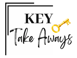 Key Takeaways Key Takeaways